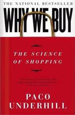 Why We Buy 9780684849140 Paco Underhill, Boeken, Verzenden, Gelezen, Paco Underhill