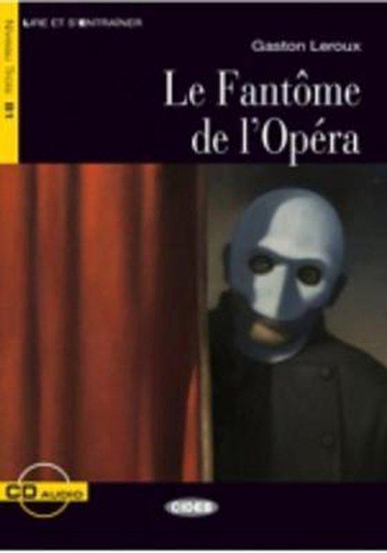 Le fantôme de lopéra / Lire et sentraîner Niveau trois B1, Boeken, Taal | Frans, Gelezen, Verzenden