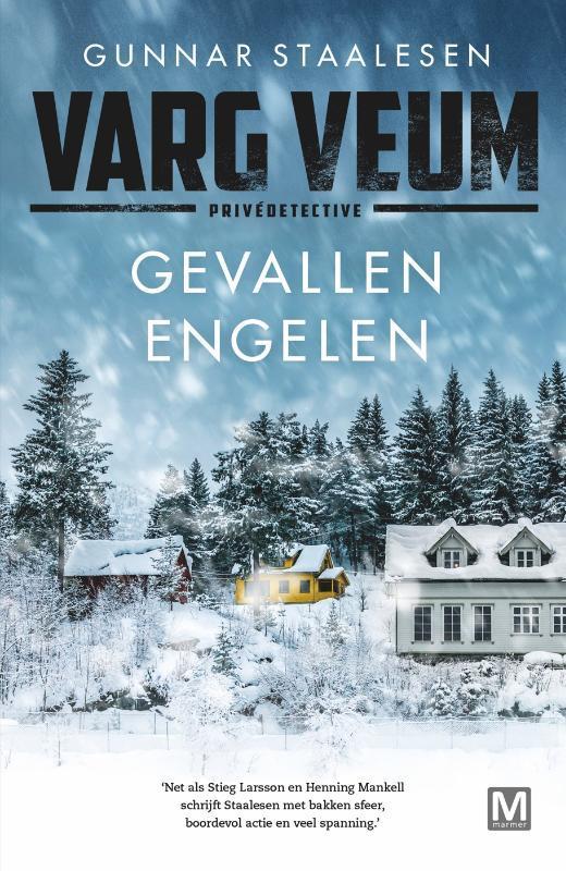 Gevallen engelen / Varg Veum 9789460686177 Gunnar Staalesen, Boeken, Thrillers, Gelezen, Verzenden