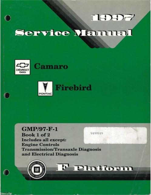1997 CHEVROLET CAMARO | PONTIAC FIREBIRD, Autos : Divers, Modes d'emploi & Notices d'utilisation
