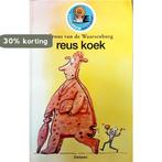 Reus koek 9789027638663 T. van de Waarsenburg, Verzenden, Zo goed als nieuw, T. van de Waarsenburg