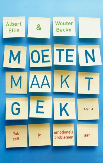 Moeten maakt gek 9789026326929 Albert Ellis, Verzenden, Albert Ellis