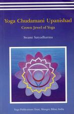 Yoga Chudmani Upanishads - Swami Satyadharma - 9788186336274, Boeken, Nieuw, Verzenden