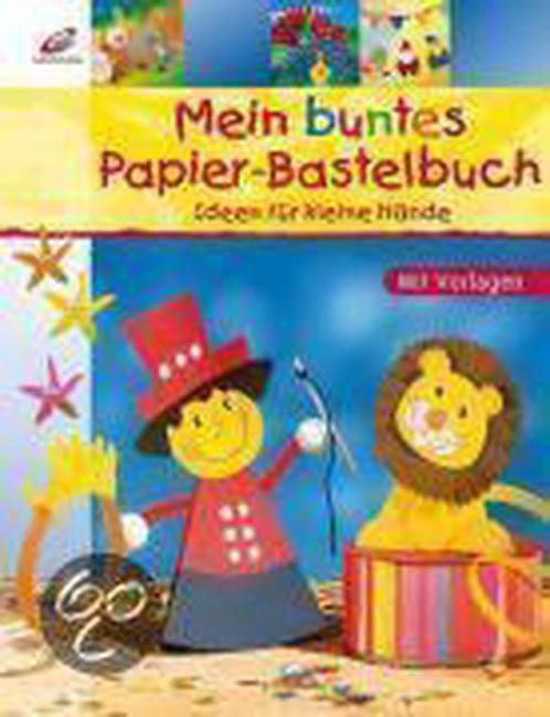 Mein Buntes Papier-Bastelbuch 9783419534779, Livres, Livres Autre, Envoi