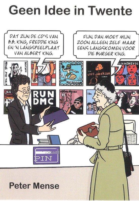 Geen Idee in Twente 9789464026696 Peter Mense, Boeken, Hobby en Vrije tijd, Zo goed als nieuw, Verzenden