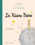 De Kleine Prins 9789061007630 Antoine de Saint-Exupéry, Boeken, Verzenden, Zo goed als nieuw, Antoine de Saint-Exupéry