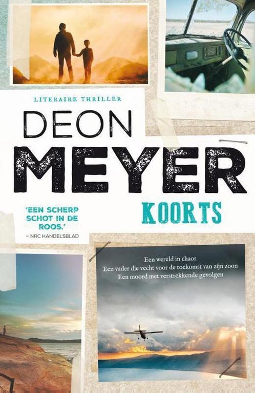 Koorts 9789400510098 Deon Meyer, Boeken, Thrillers, Gelezen, Verzenden