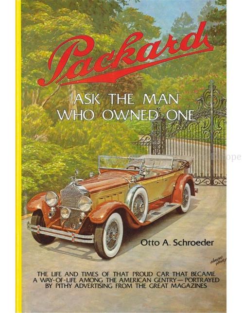 PACKARD, ASK THE MAN WHO OWNED ONE, Livres, Autos | Livres