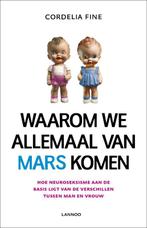 Waarom we allemaal van Mars komen 9789020995770, Boeken, Verzenden, Zo goed als nieuw, Cordelia Fine