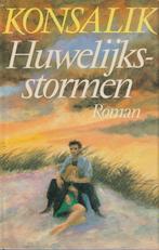 Huwelijksstormen 9789022505663 Heinz G. Konsalik, Boeken, Verzenden, Gelezen, Heinz G. Konsalik