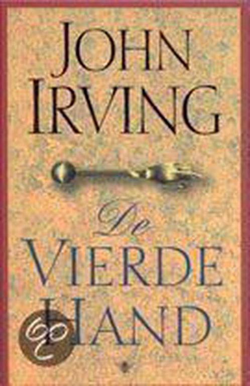 De Vierde Hand - John Irving 9789023410270, Boeken, Romans, Gelezen, Verzenden