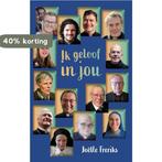 Ik geloof in jou 9789493279148 Joëlle Freriks, Verzenden, Joëlle Freriks