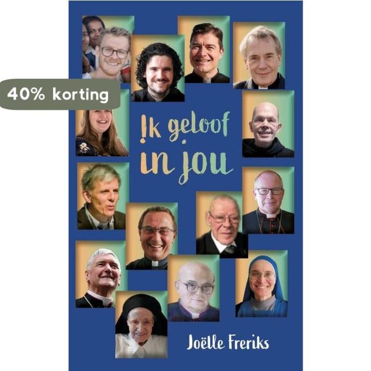 Ik geloof in jou 9789493279148 Joëlle Freriks, Boeken, Godsdienst en Theologie, Zo goed als nieuw, Verzenden