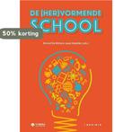 De (her)vormende school 9789492944207, Boeken, Studieboeken en Cursussen, Verzenden, Gelezen