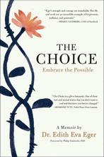 The Choice 9781501130786 Edith Eva Eger, Verzenden, Zo goed als nieuw, Edith Eva Eger