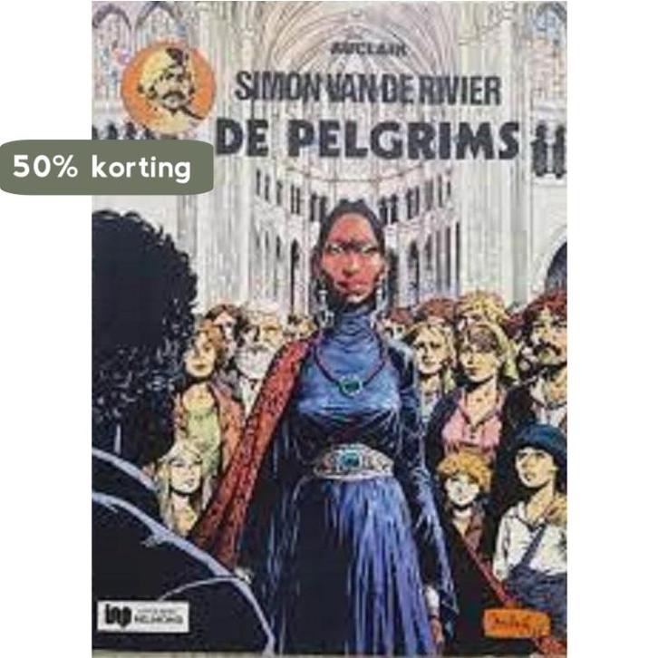 De pelgrims / Simon van de rivier / 4 9789025284527 Auclair, Boeken, Overige Boeken, Gelezen, Verzenden