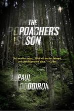 The Poachers Son 9780312671143, Gelezen, Paul Doiron, Verzenden