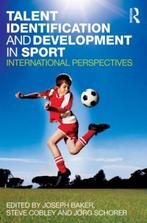 Talent Identification and Development in Sport 9780415581615, Verzenden, Gelezen, Cobley