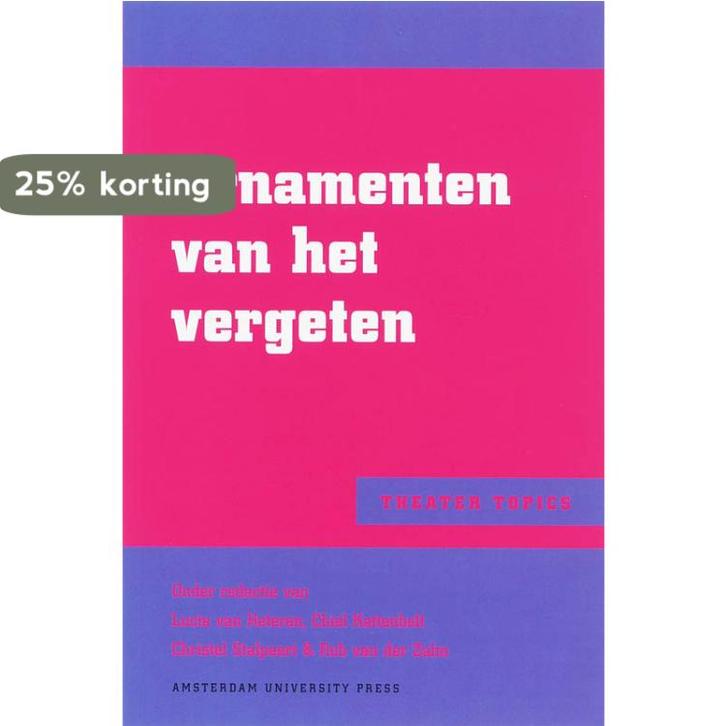 Ornamenten van het vergeten 9789053564080 Lucia van Heteren, Boeken, Kunst en Cultuur | Dans en Theater, Zo goed als nieuw, Verzenden