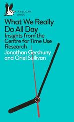 What We Really Do All Day 9780241285565 Jonathan Gershuny, Verzenden, Gelezen, Jonathan Gershuny