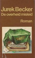 Overheid misleid 9789022974667 Jurek Becker, Livres, Verzenden, Jurek Becker