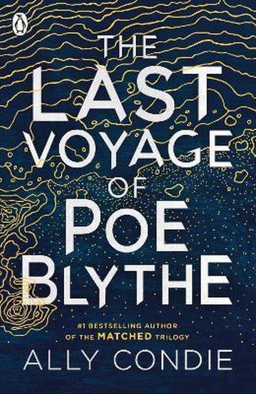 The Last Voyage of Poe Blythe 9780141352947 Ally Condie, Boeken, Overige Boeken, Gelezen, Verzenden