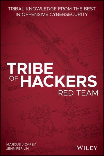 Tribe of Hackers Red Team 9781119643326 Jennifer Jin, Verzenden, Jennifer Jin