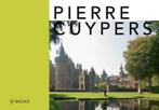 Pierre Cuypers 9789462581173, Livres, Art & Culture | Architecture, Wies Van Leeuwen, Verzenden