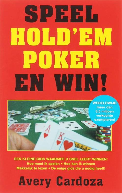 Speel HoldEm Poker En Win! 9789054264293, Livres, Loisirs & Temps libre, Envoi
