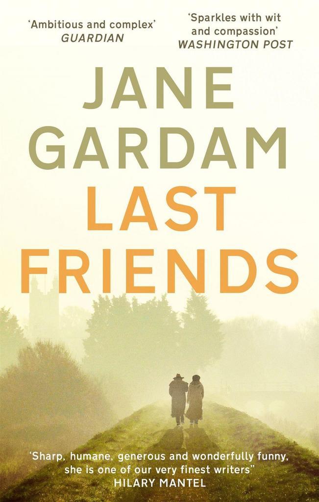 Last friends / Old filth / 3 9780349000169 Jane Gardam, Livres, Langue | Anglais, Envoi