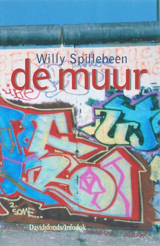 De muur / Davidsfonds/Infodok-jeugd 9789059081024, Boeken, Kinderboeken | Jeugd | 13 jaar en ouder, Zo goed als nieuw, Verzenden