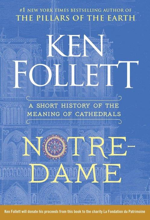 Notre-Dame 9781984880253 Ken Follett, Boeken, Taal | Engels, Zo goed als nieuw, Verzenden