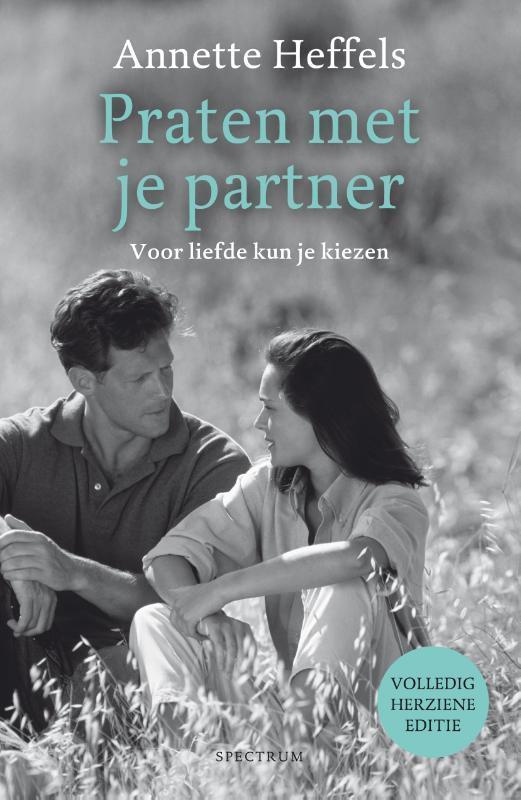 Praten met je partner 9789000353477 Annette Heffels, Boeken, Psychologie, Zo goed als nieuw, Verzenden