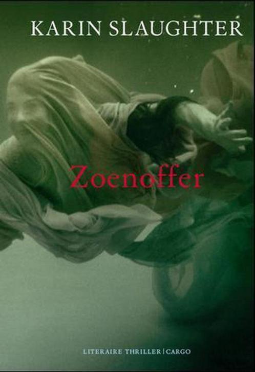 Zoenoffer / Sara Linton 9789023426622 Karin Slaughter, Boeken, Thrillers, Gelezen, Verzenden