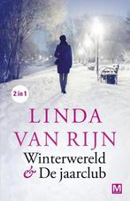 Linda van Rijn Winterwereld & De jaarclub 9789460685699, Boeken, Thrillers, Verzenden, Gelezen, Linda van Rijn
