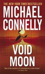 Void Moon 9780446609142, Livres, Michael Connelly, Michael Connelly, Verzenden