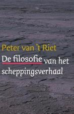 De filosofie van het scheppingsverhaal 9789043515603, Livres, Religion & Théologie, Peter van 't Riet, Verzenden