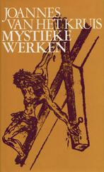 Mystieke werken 9789070092061 Johannes van het Kruis, Boeken, Verzenden, Gelezen, Johannes van het Kruis