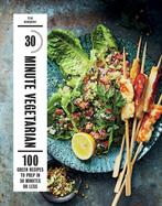 30-Minute Vegetarian 9781784881863 Ylva Bergqvist, Verzenden, Gelezen, Ylva Bergqvist