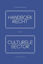 Handboek recht voor de culturele sector - Eva Schieveld - 97, Boeken, Studieboeken en Cursussen, Verzenden, Nieuw