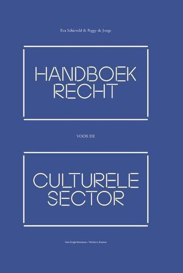 Handboek recht voor de culturele sector - Eva Schieveld - 97