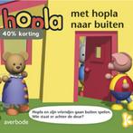 Met hopla naar buiten / Hopla 9789031728671 Reina Olliver, Boeken, Verzenden, Zo goed als nieuw, Reina Olliver