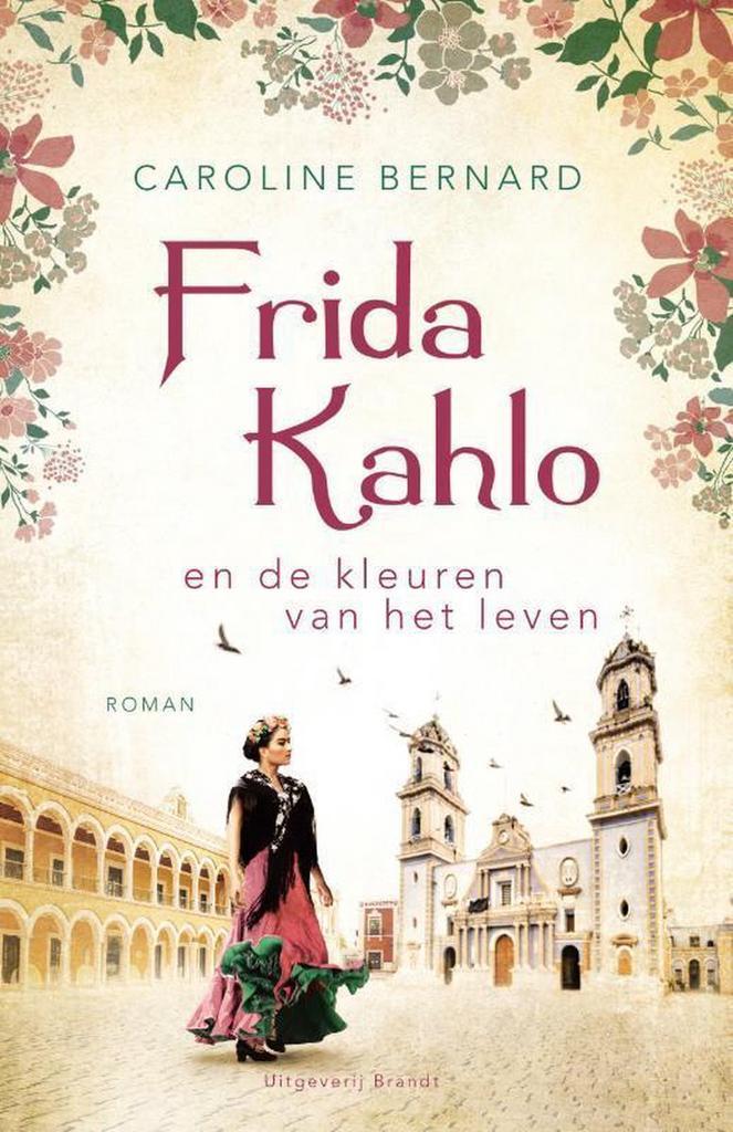 Frida Kahlo en de kleuren van het leven 9789493095212, Livres, Romans, Envoi