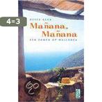 Manana, manana / Sirene pockets / 165 9789058311436, Verzenden, Gelezen, Philip Kerr