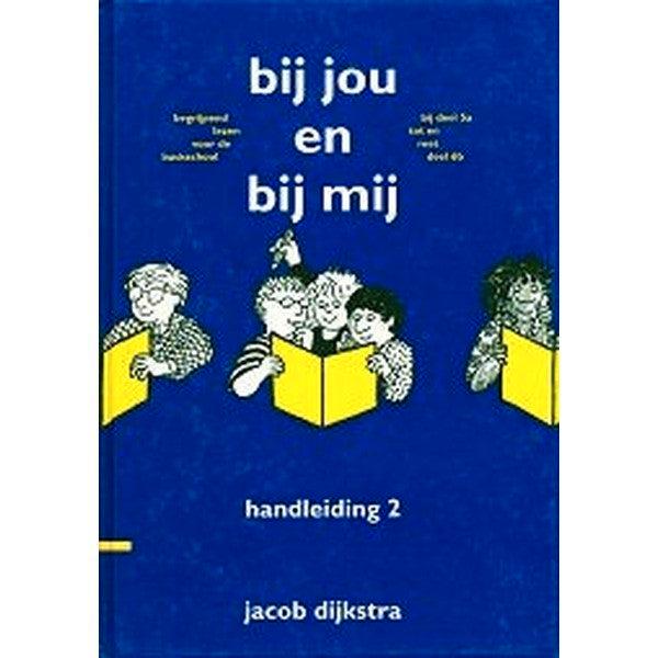 Bij jou en bij mij  Handleiding 2, Boeken, Schoolboeken, Verzenden