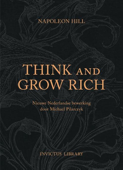 Invictus Library - Think and Grow Rich 9789079679416, Livres, Science, Envoi