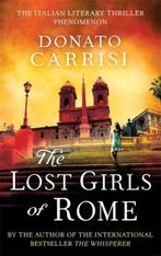 Lost Girls Of Rome 9780349000312 Donato Carrisi, Verzenden, Donato Carrisi