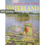 Waterland 9789065900951 J. Hancock, Verzenden, J. Hancock