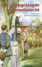 Een opgejaagde dienstknecht / Historische verhalen voor jong, Verzenden, Jan de Kok