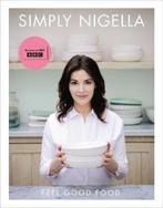 Simply Nigella 9780701189358 Nigella Lawson, Boeken, Verzenden, Zo goed als nieuw, Nigella Lawson